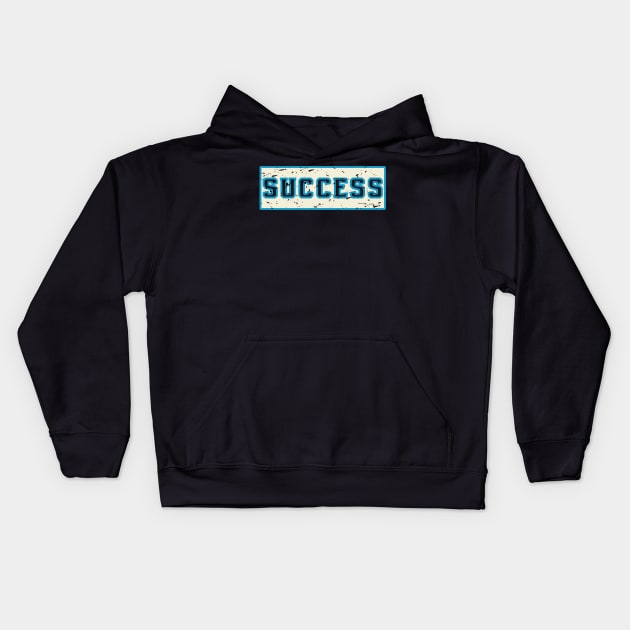 Success Kids Hoodie by T-Shirt Attires